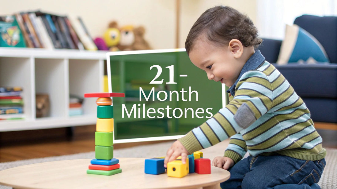 Your Guide to 21 Months Old Milestones