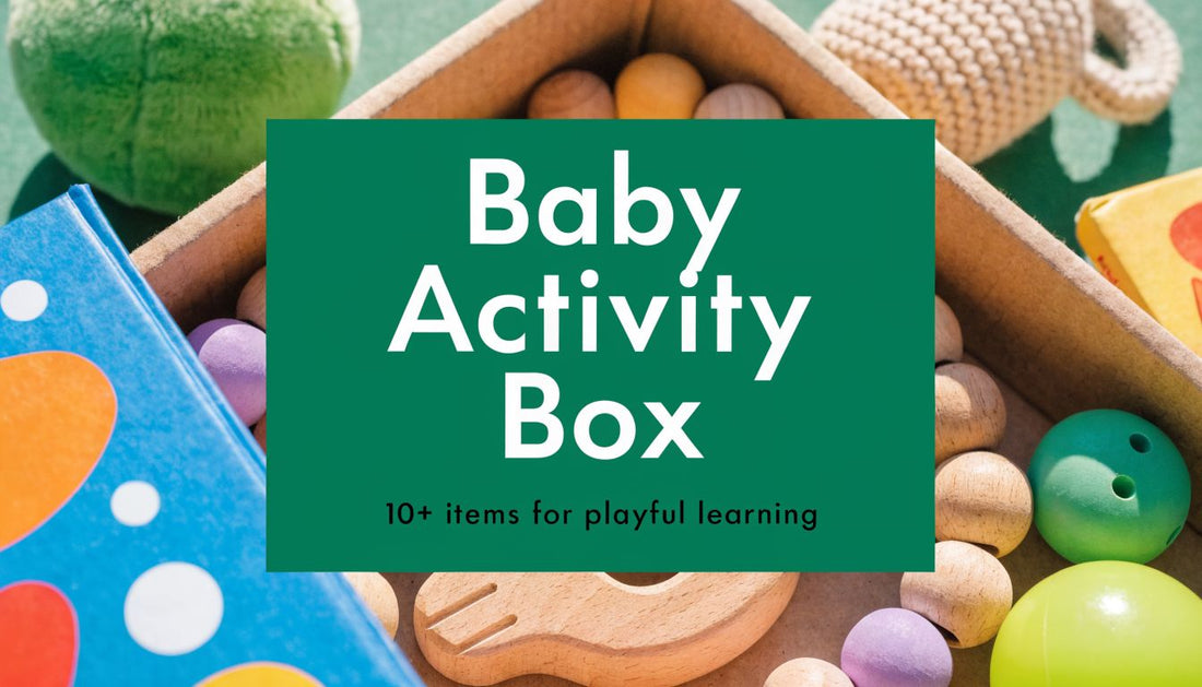 Your Baby Activity Box Guide for 2026