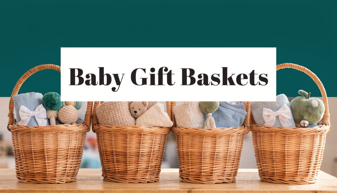 7 Brilliant Baby Gift Basket Ideas for 2026
