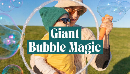 Giant Bubble Wands: A Guide for Babies & Toddlers