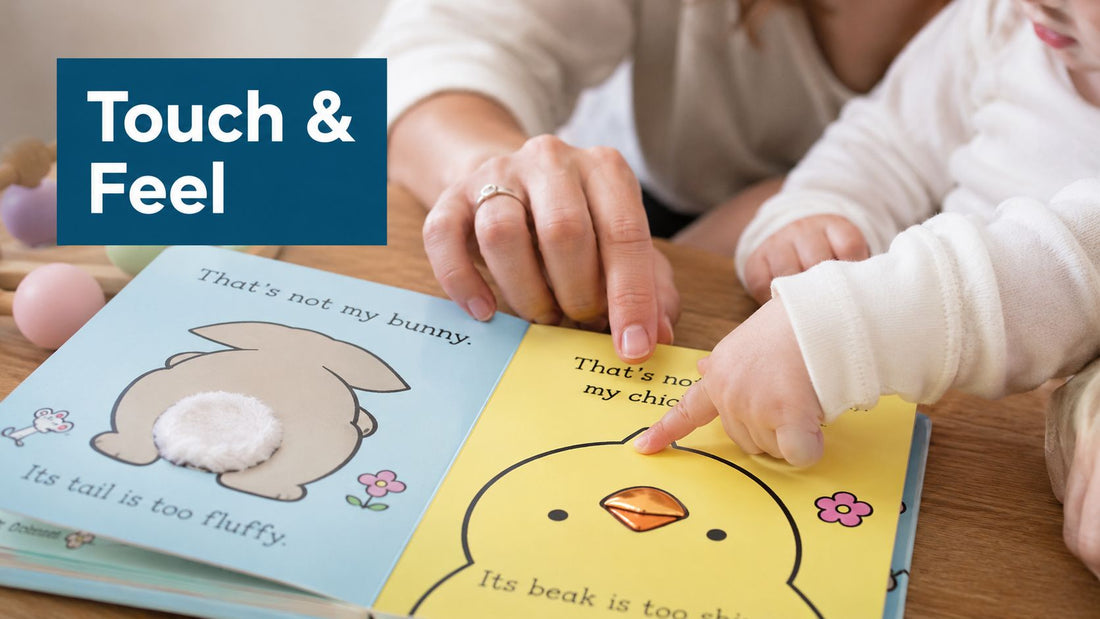 Touch and Feel Books: A Practical Guide for Parents