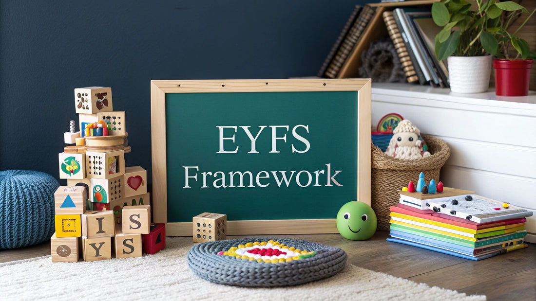 What Is the EYFS Framework? what is the eyfs framework explained